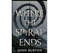 Where The Spiral Ends