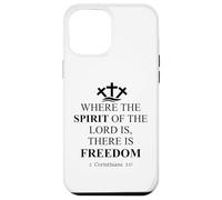 Where the Spirit of the Lord is There is Freedom Christian Custodia per iPhone 12 Pro Max