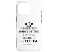 Where the Spirit of the Lord is There is Freedom Christian Custodia per iPhone 16 Pro