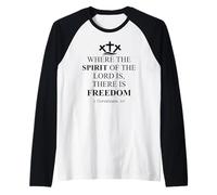 Where The Spirit of The Lord is There is Freedom Christian Maglia con Maniche Raglan