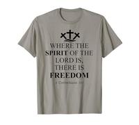 Where The Spirit of The Lord is There is Freedom Christian Maglietta