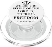 Where the Spirit of the Lord is There is Freedom Christian PopSockets PopGrip per MagSafe