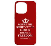Where the Spirit of the Lord is There's Freedom US Christian Custodia per iPhone 15 Pro Max