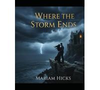 Where the Storm Ends