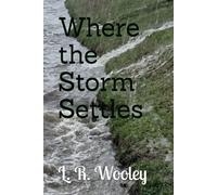 Where the Storm Settles