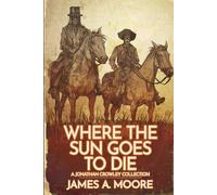Where the Sun Goes to Die