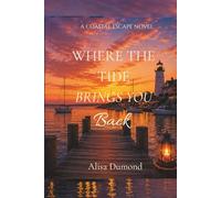 Where the Tide Brings You Back