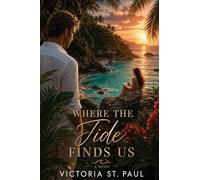Where the Tide Finds Us