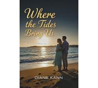 Where the Tides Bring Us: 1