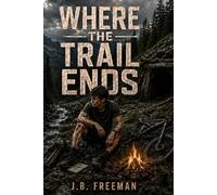 Where The Trail Ends