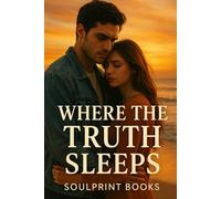Where the Truth Sleeps