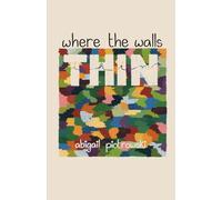 where the walls thin