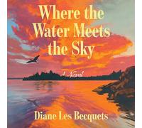 Where the Water Meets the Sky