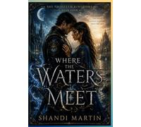 Where the Waters Meet