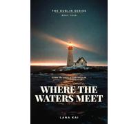 Where the Waters Meet