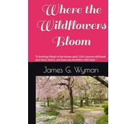 Where the Wildflowers Bloom