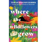 Where the Wildflowers Grow