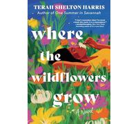 Where the Wildflowers Grow