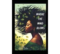 Where the wind Blows