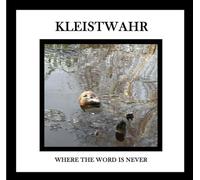 Where the Word Is Never