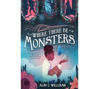 Where There Be Monsters: 1