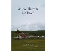 Where There is No River