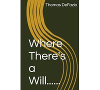 Where There's a Will......