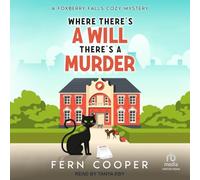 Where There's a Will, There's a Murder: 3