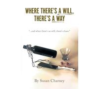 Susan Charney – Where There's a Will, There's a Way – Tascabile