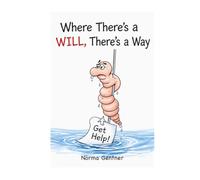 Where There's a WILL, There's a WAY