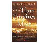 WHERE THREE EMPIRES MEET (Tascabile)