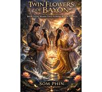 Where Twin Flowers Bloom Eternal: An Isekai Romantasy: 4