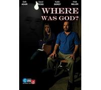 Where Was God (DVD) David Ross Seth Adair Chip Rossetti