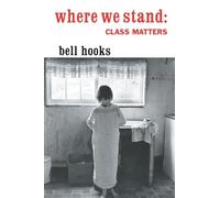 bell hooks Where We Stand (Tascabile)