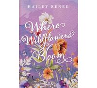 Where Wildflowers Bloom