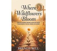Where Wildflowers Bloom
