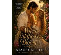 Where Wildflowers Bloom