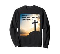 Where Will You Spend Eternity? Christian & Pastor Evangelism Felpa