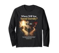 Where Will You Spend Eternity? Christian & Pastor Evangelism Maglia a Manica