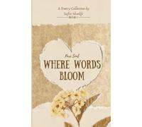 Where Words Bloom