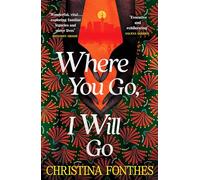 Christina Fonthe Where You Go, I Will G (Copertina rigida) (PRESALE 08/05/2025)