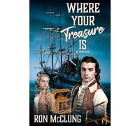 Where Your Treasure Is