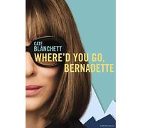 Where'd You Go, Bernadette