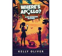 Where's Apollo, A Fun-Filled Animal Mystery for Kids