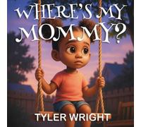 Where's My Mommy?