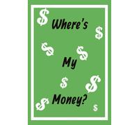 Where's My Money?: Saving and Spending Tracker