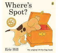 Eric Hill Where's Spot? (Tascabile)