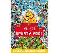 Where's the Sporty Poo?: On your marks, get set, search!