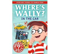 Where's Wally?: In the Car: A Fun Spotter Activity Book for Ages 5+ with over 400 Things to Search For!