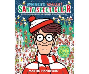 Where's Wally? Santa Spectacular Sticker Activity Book: A Christmas sticker book from the iconic search-and-find series full of activities, puzzles and mazes - the perfect festive gift for ages 5-9